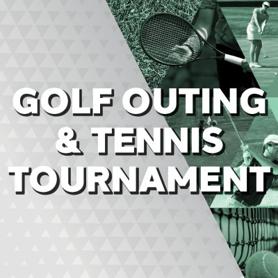 Golf Outing & Tennis Tournament
