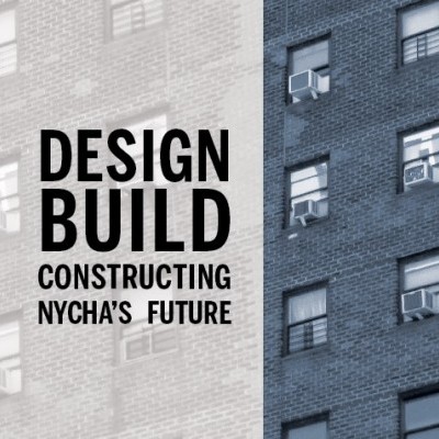 Special NYBC Meeting - Design Build, Constructing NYCHA's Future 