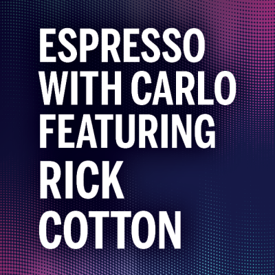 Espresso with Carlo Featuring Rick Cotton, Executive Director, Port Authority of New York & New Jersey