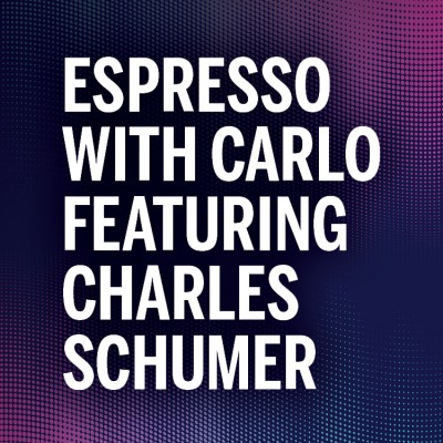 Espresso with Carlo Featuring Senate Minority Leader Charles Schumer