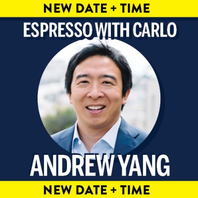 Espresso with Carlo Featuring Andrew Yang, Candidate for New York City Mayor